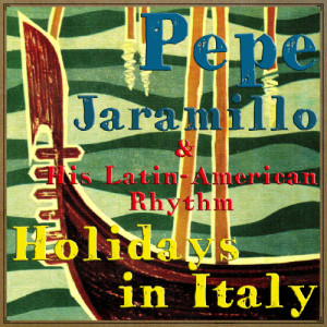ดาวน์โหลดและฟังเพลง Funiculì funiculà พร้อมเนื้อเพลงจาก Pepe Jaramillo