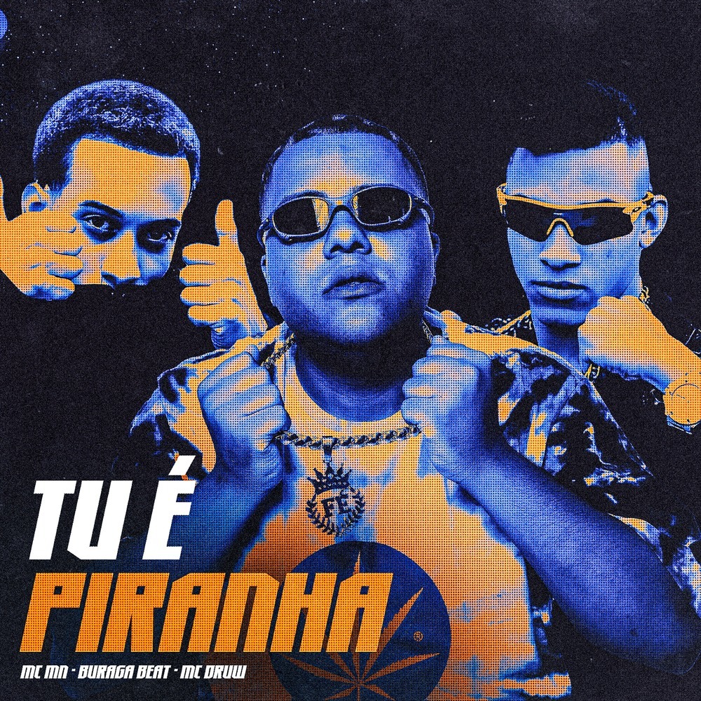 Tu É Piranha (Explicit)