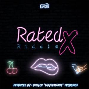 Album Rated X Riddim (Explicit) from 