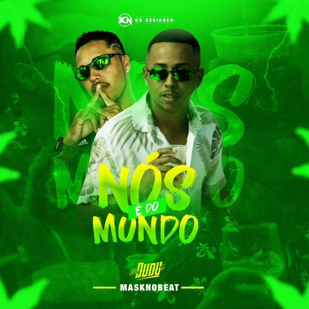 Nós É Do Mundo