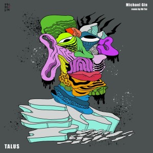 Listen to Talus song with lyrics from Michael Gin