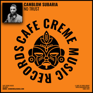Album No Trust from Camblom Subaria