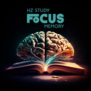 Album Hz Study, Focus, Memory (Frequency for Learning) from Study Music Universe