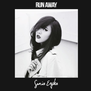 ดาวน์โหลดและฟังเพลง Runaway พร้อมเนื้อเพลงจาก Sonia Eryka