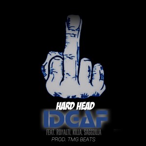ดาวน์โหลดและฟังเพลง IDGAF (Explicit) พร้อมเนื้อเพลงจาก Hard Head