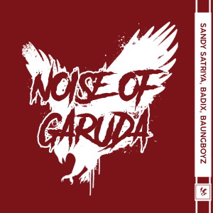 Baungboyz的專輯Noise Of Garuda (Extended Version)