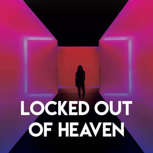 Locked Out of Heaven dari Countdown Singers