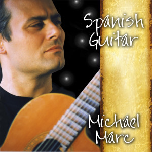 Album Spanish Guitar oleh Michael Marc