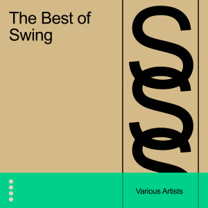 Various的專輯The Best of Swing