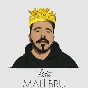 Listen to Patso (Explicit) song with lyrics from Mali Bru