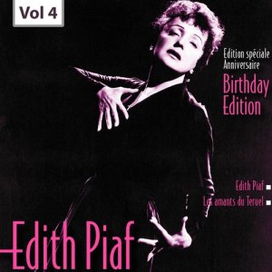 Edith  Piaf的專輯Edition Speciale Anniversaire. Birhday Edition - Edith Piaf, Vol.4