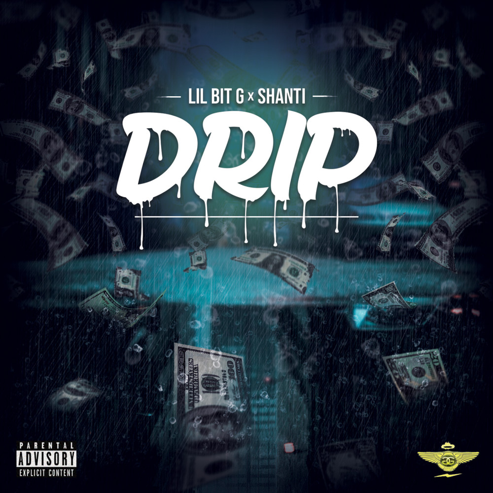 Drip (Explicit)