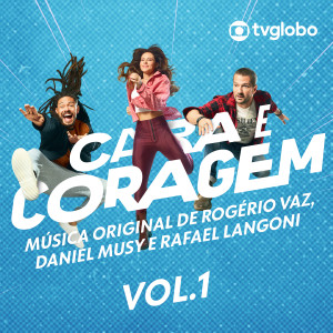 Rafael Langoni的專輯Cara E Coragem – Música Original de Rogério Vaz, Daniel Musy e Rafael Langoni, Vol. 1