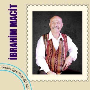 Album Herkes İçin Ölüm Bir Gün from İbrahim Macit