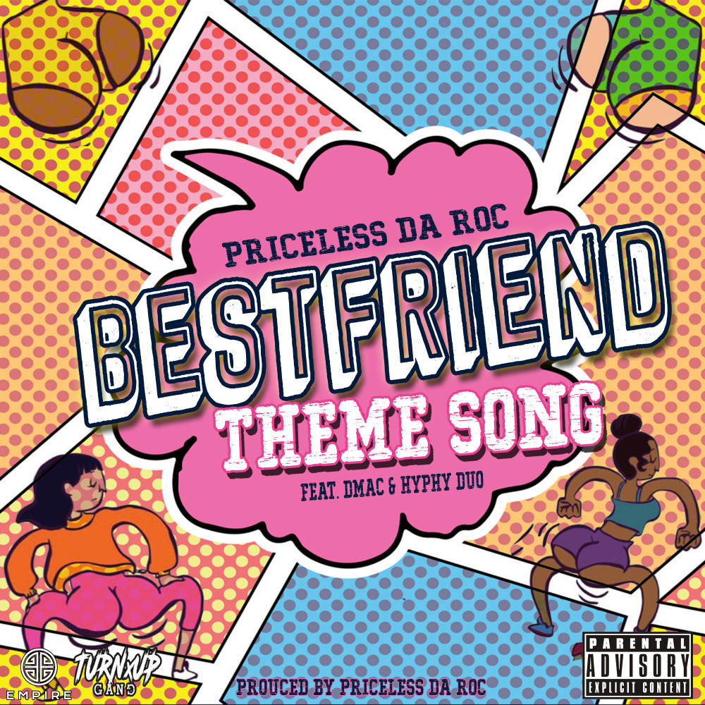 The Bestfriend Theme Song (Explicit)