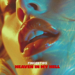 Album Heaven in My Hell from Fingertips