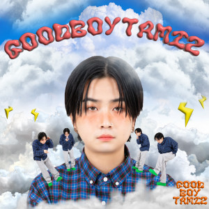 收聽Tamiz的@goodboytamiz (feat. Kebee)歌詞歌曲