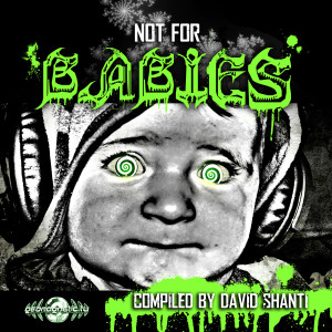 Album Not for Babies By Davidshanti from David Shanti