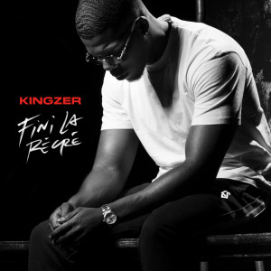 Album Fini la récré (Explicit) from Kingzer