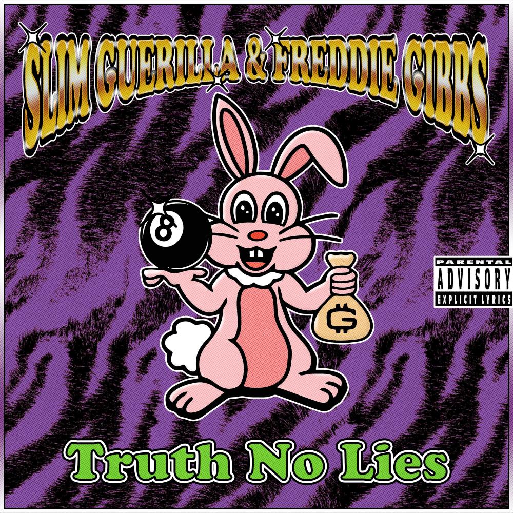 Truth No Lies (feat. Freddie Gibbs) (Explicit)