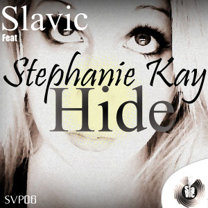 ดาวน์โหลดและฟังเพลง Hide (Remix) พร้อมเนื้อเพลงจาก Slavic
