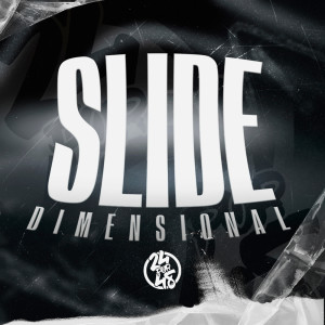 收聽DJ LK CWB的Slide Dimensional (Explicit)歌詞歌曲