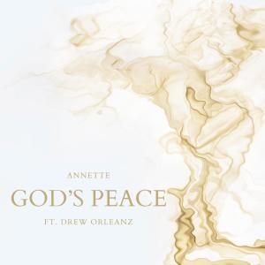 อัลบัม God's Peace (feat. Drew Orleanz) ศิลปิน Annette