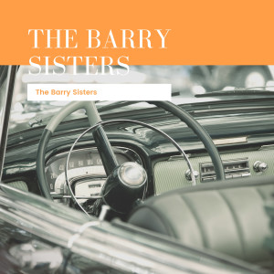 The Barry Sisters