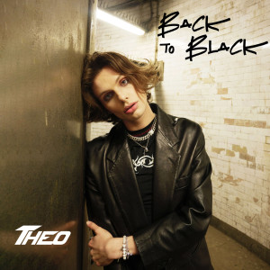 Dengarkan lagu Back to Black nyanyian Theo dengan lirik