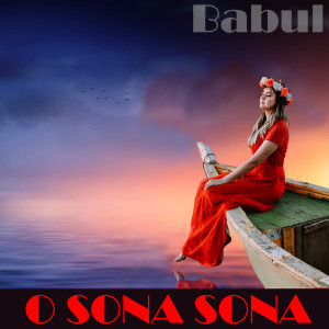 Babul的專輯O SONA SONA