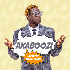 Listen to Akaboozi song with lyrics from Gravity Omutujju