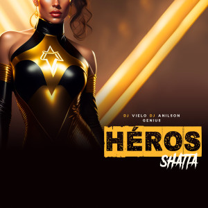 DJ Vielo的专辑Héros Shatta