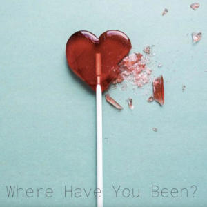 อัลบัม Where Have You Been ศิลปิน In Motion