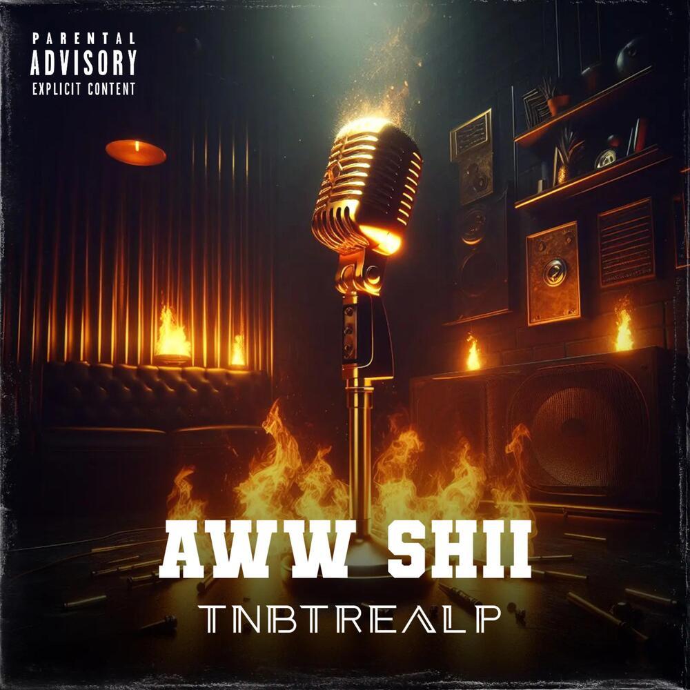 Aww Shii (Explicit)