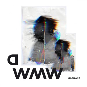 ดาวน์โหลดและฟังเพลง DWMW พร้อมเนื้อเพลงจาก MONOGRAPHS