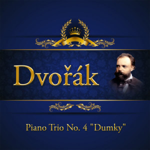 Album Dvořák, Piano Trio No. 4 "Dumky" from 