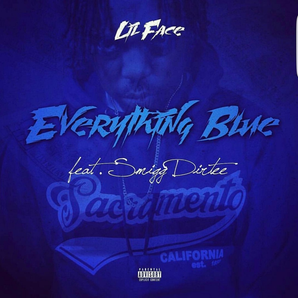 Everything Blue (Explicit)