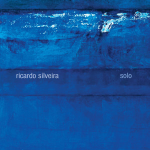 Ricardo Silveira的專輯Solo