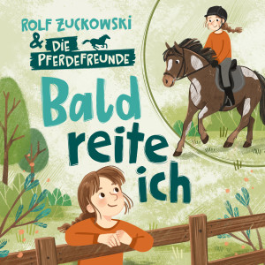 Rolf Zuckowski的專輯Bald reite ich