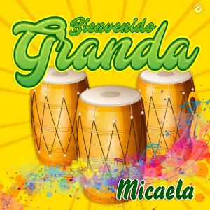 Bienvenido Granda的專輯Micaela