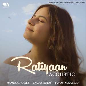 Album Ratiyaan (Acoustic Version) from Hansika Pareek