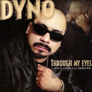 Sir Dyno的專輯Through My Eyes (Explicit)