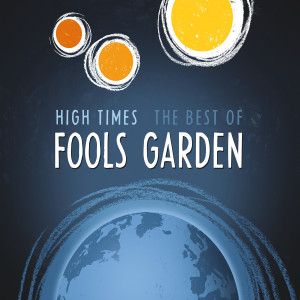 Fools Garden的專輯High Times: Best Of / Unplugged: Best Of (Deluxe Edition)