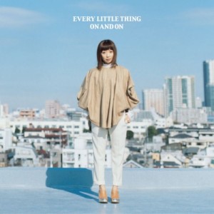 ดาวน์โหลดและฟังเพลง On And On พร้อมเนื้อเพลงจาก Every Little Thing