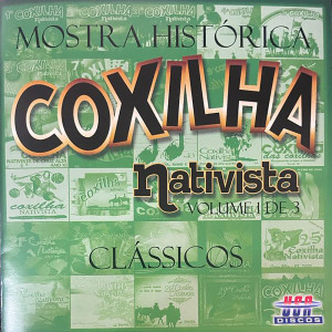 Album Mostra Histórica Coxilha Nativista: Clássicos Vol. 1 oleh Various