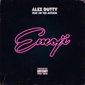 Listen to Emoji(feat. OB The Author) song with lyrics from Alex Dutty