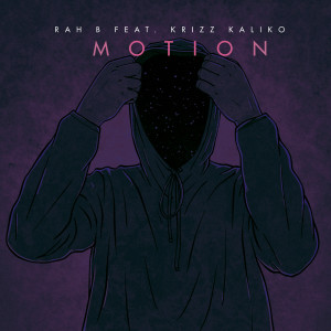 Album Motion (Explicit) from Rah B
