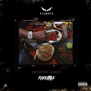 ดาวน์โหลดและฟังเพลง Hunger Games (Freestyle) (Explicit) พร้อมเนื้อเพลงจาก Flights