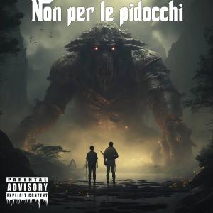 La Plata的專輯Non Per Le Pidocchi (feat. LA PLATA) (Explicit)