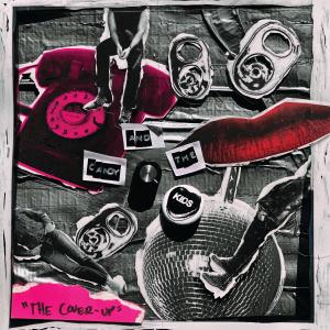 The Kids的專輯The Cover-Up (Explicit)